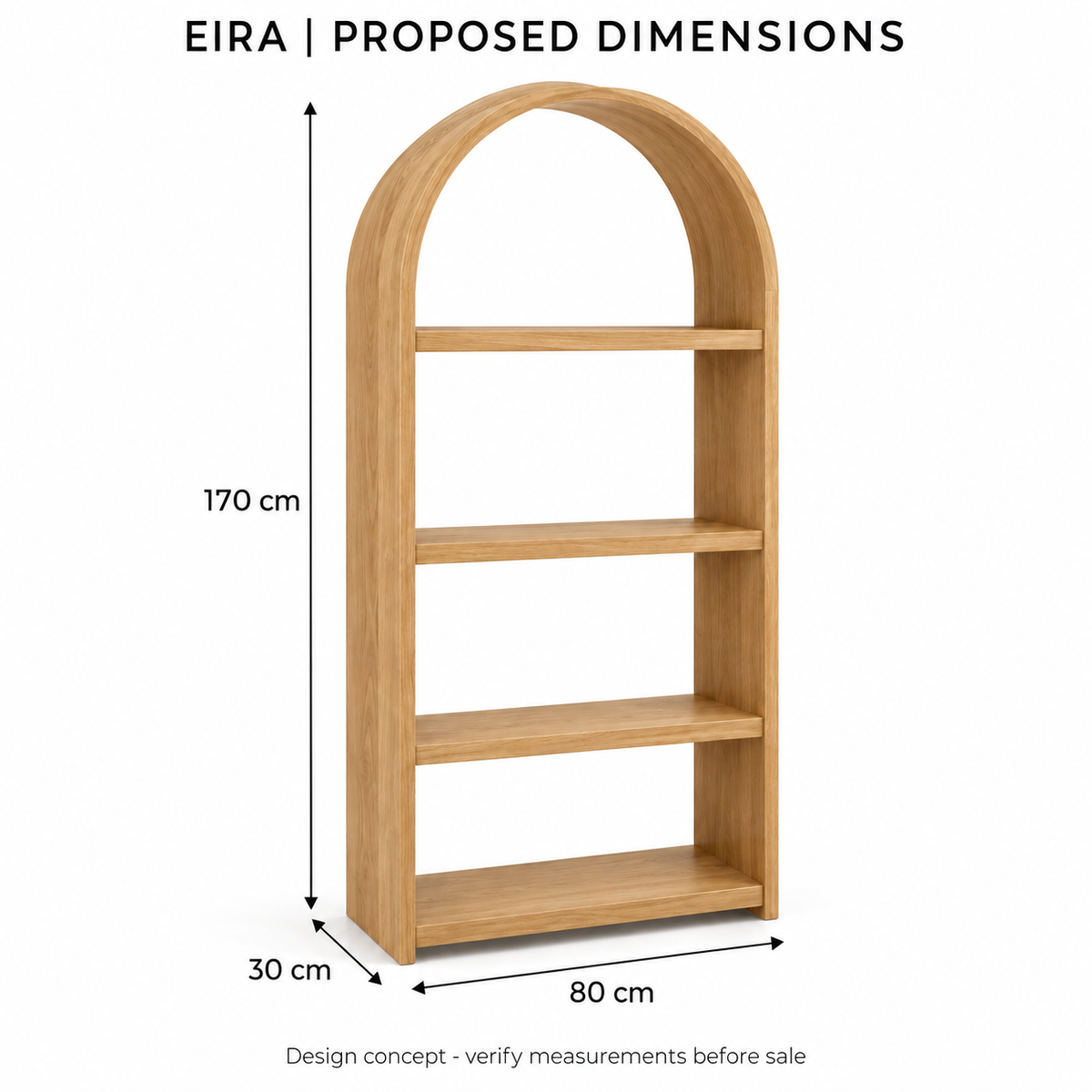 Eira Arched Four-Tier Display Shelf - proposed dimensions, design illustration